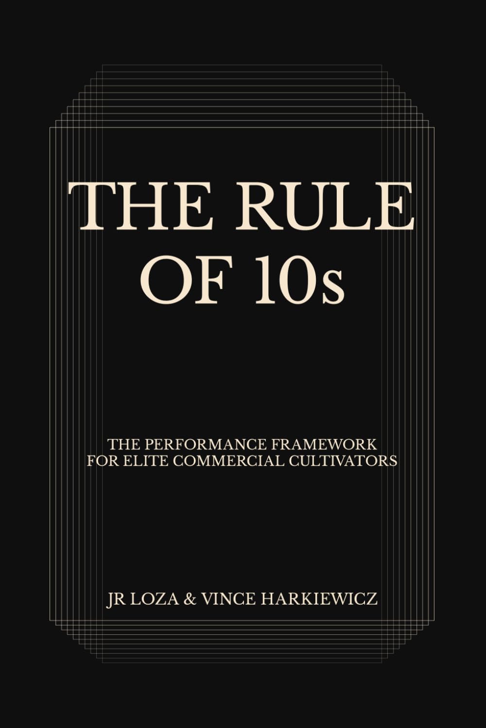 capítulo por capítulo baixar The Rule of 10s: The Performance Framework For Elite Commercial Cultivators