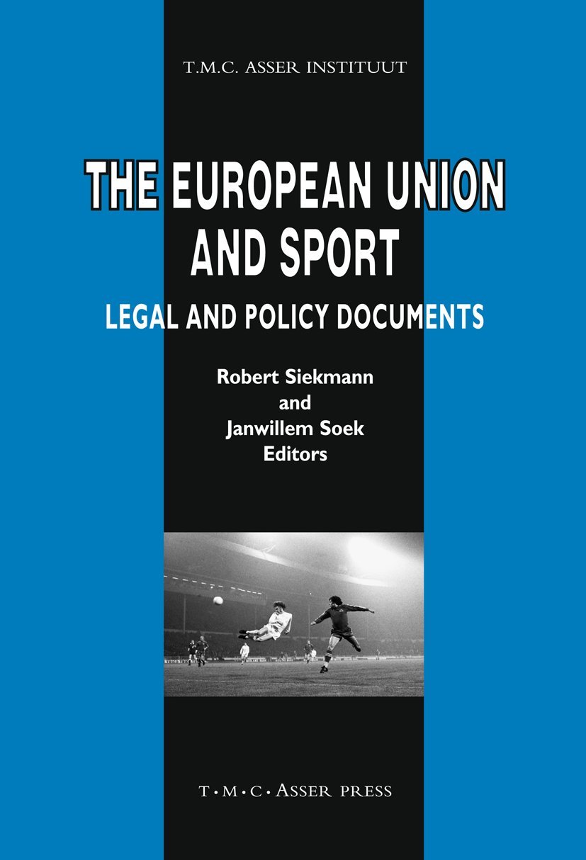 The European Union and Sport: Legal and Policy Documents