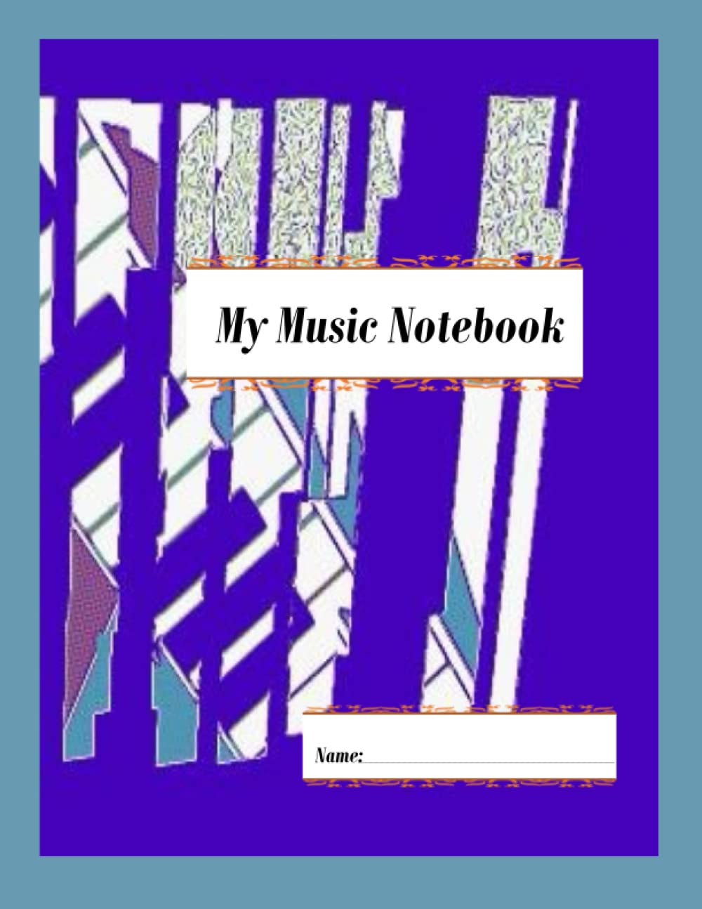 ler totalmente Music Notebook: Blank Sheet Music Paper Journal. Standard Music Staff Notebook. With "Blue Lines keys" artcover by SylCo Art Design.