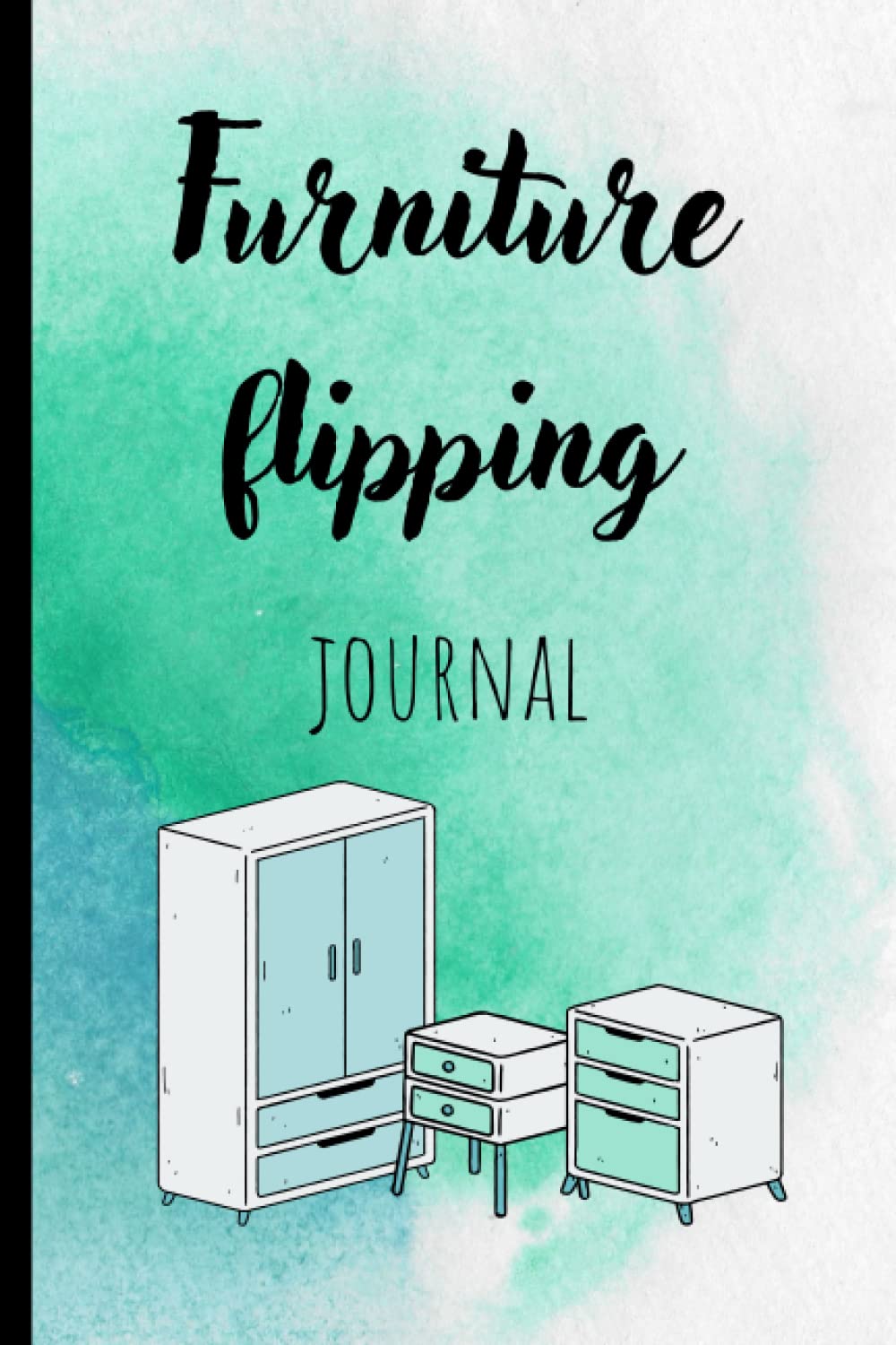 Furniture Flipping Journal: The place to track and record all your best furniture flips. baixar o livro de graça