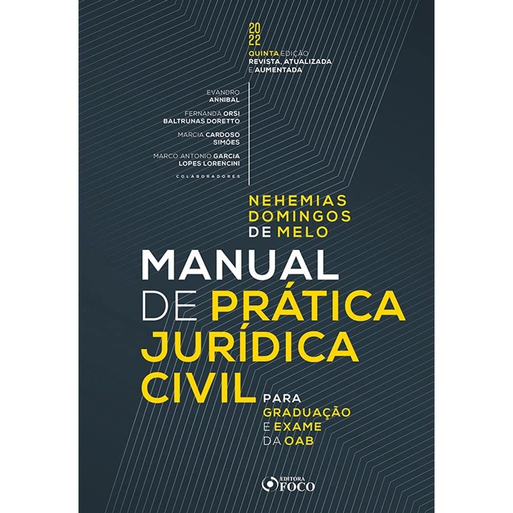 ler totalmente Manual de Prática Jurídica Civil - 5ª Ed - 2022: para graduação e exame da OAB