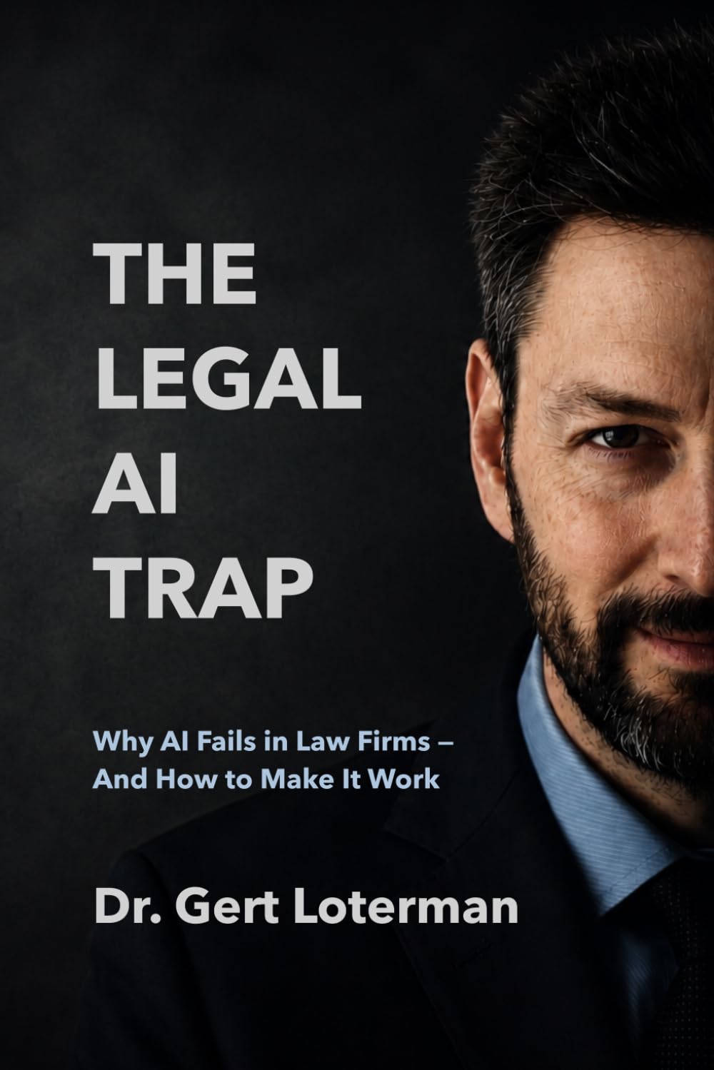 ler totalmente The Legal AI Trap: Why AI Fails in Law Firms — And How to Make It Work