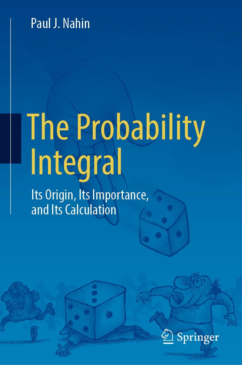 The Probability Integral: Its Origin, Its Importance, and Its Calculation (Physics and Astronomy) (English Edition) baixar o livro de graça