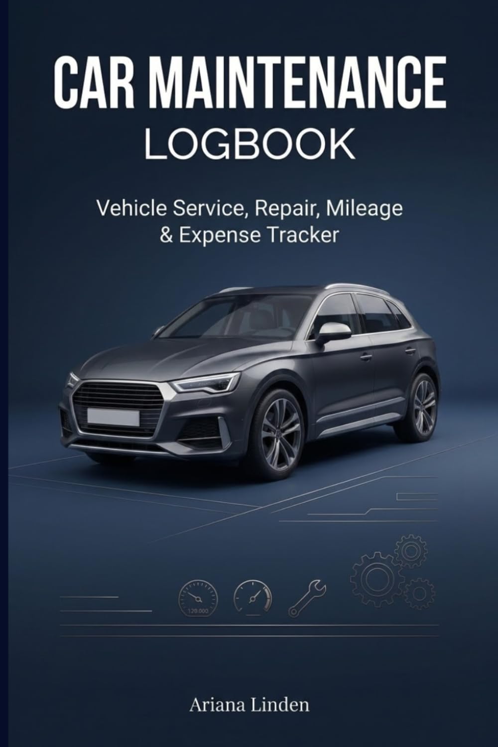 ler totalmente Car Maintenance Logbook: Vehicle service History, Repair, Mileage, Fuel, and Expense Tracker