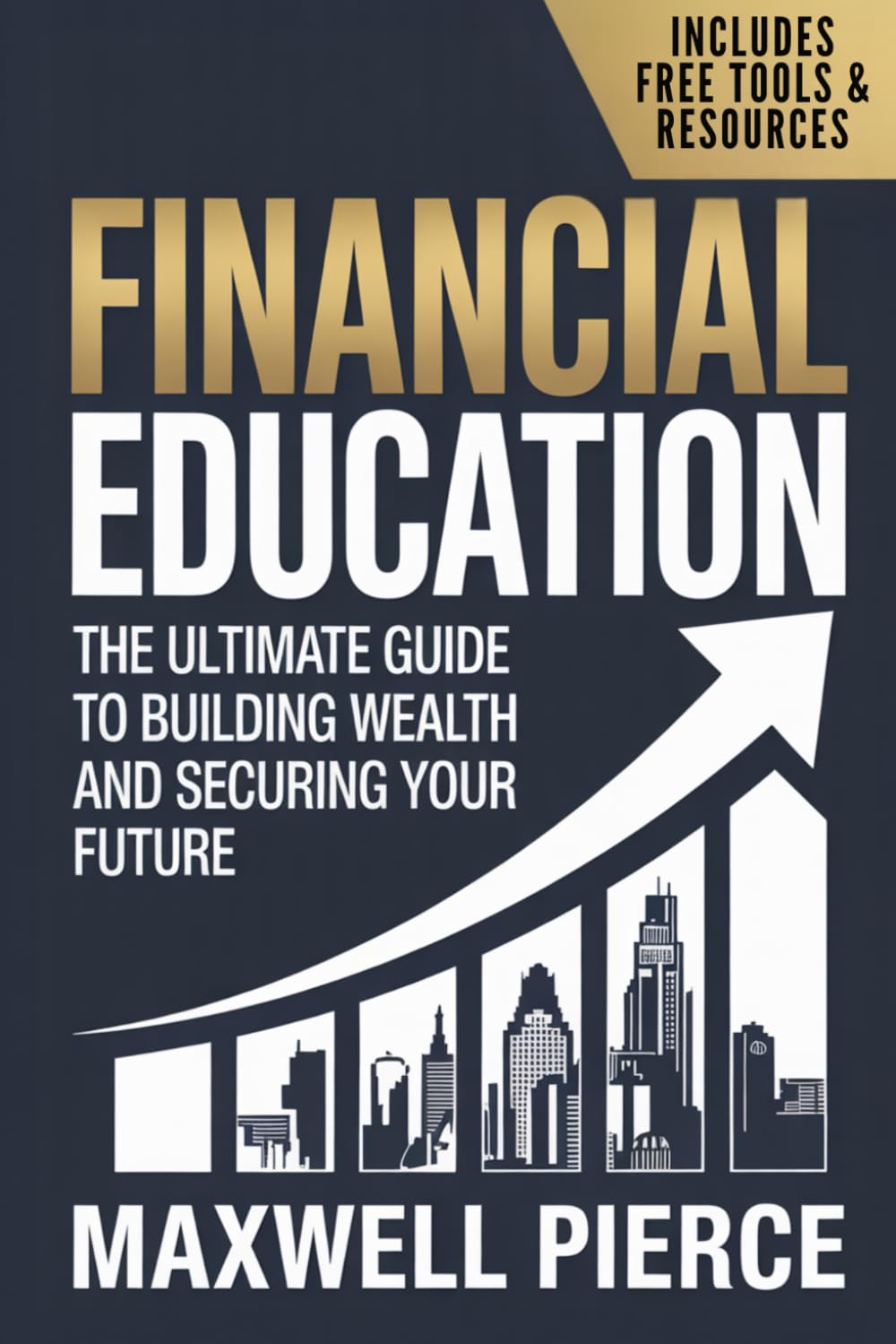 FINANCIAL EDUCATION: THE ULTIMATE GUIDE TO BUILDING WEALTH AND SECURING YOUR FUTURE: Discover strategies for investments, savings, and tax management. A comprehensive manual for experts and beginners baixar o livro de graça