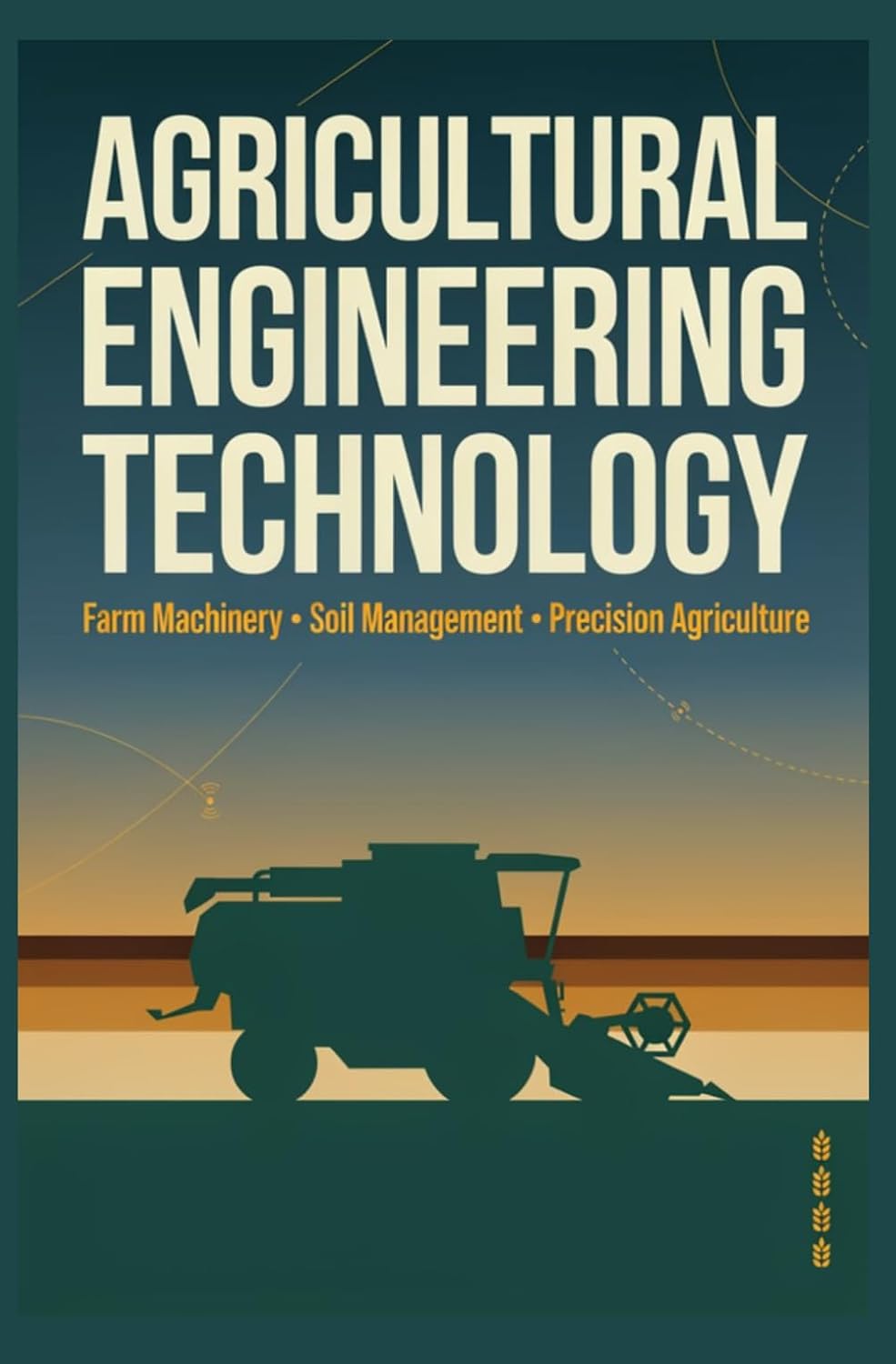 capítulo por capítulo baixar AGRICULTURAL ENGINEERING TECHNOLOGY: Farm Machinery Soil Management and Precision Agriculture