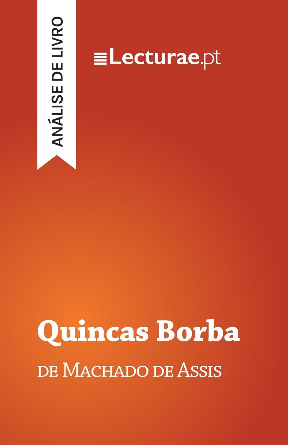 Quincas Borba — Machado de Assis (análise de livro) baixar livro de graça