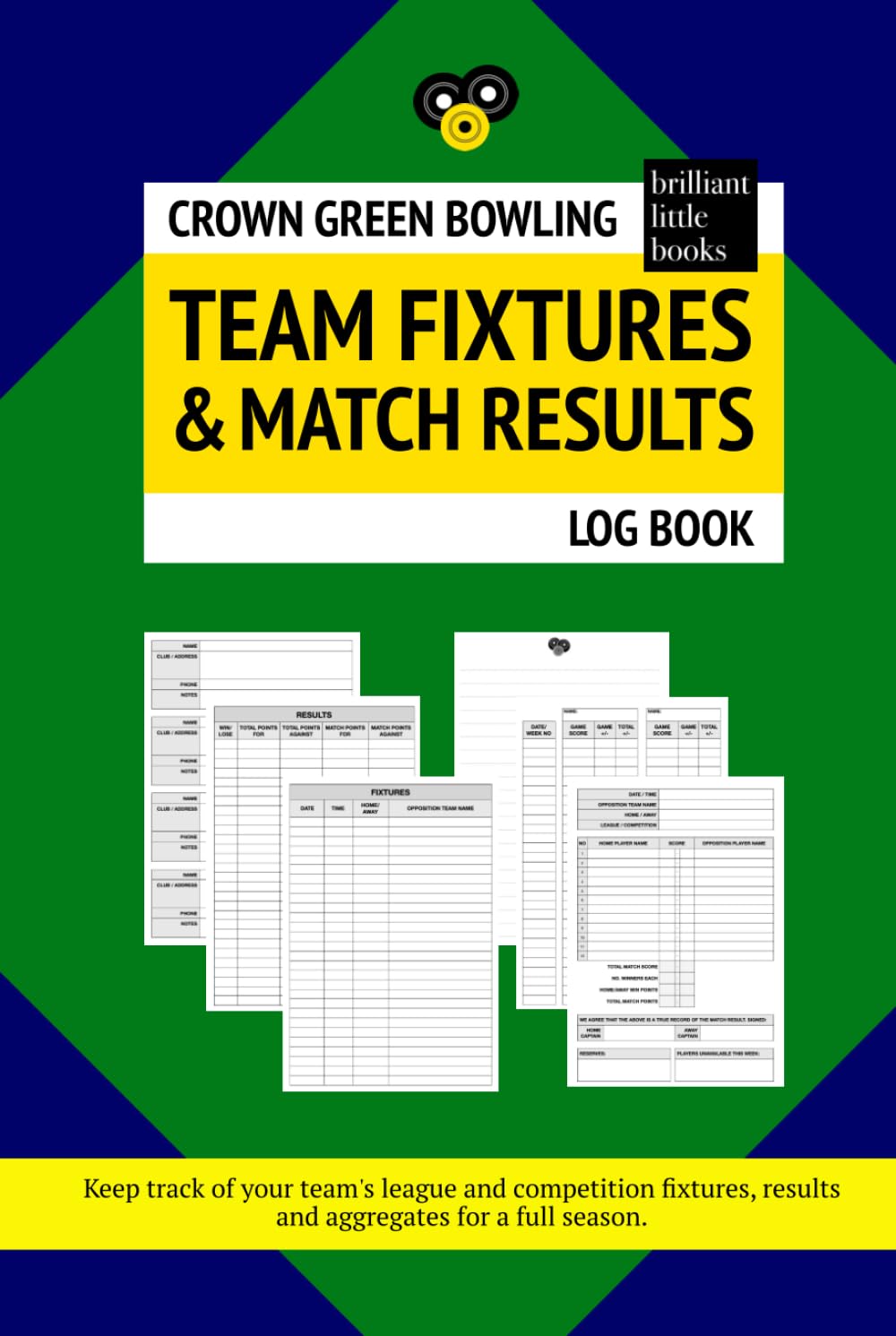 Crown Green Bowling Team Fixtures and Match Results Log Book: Keep track of your team’s league and competition fixtures, results and aggregates for a full season baixar livro de graça