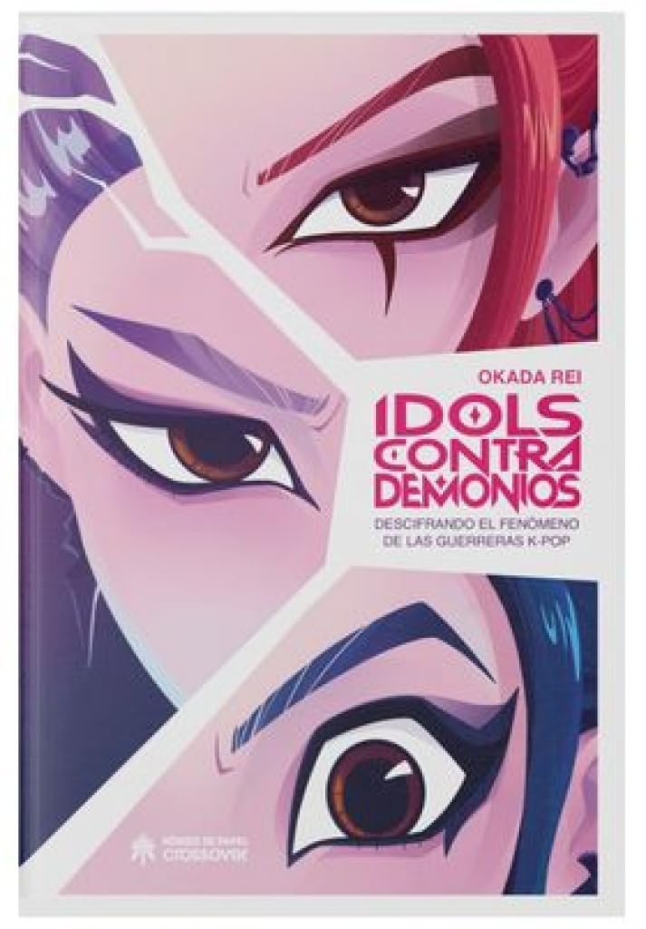 Idols contra Demonios: Descifrando el fenómeno de Las guerreras K-Pop