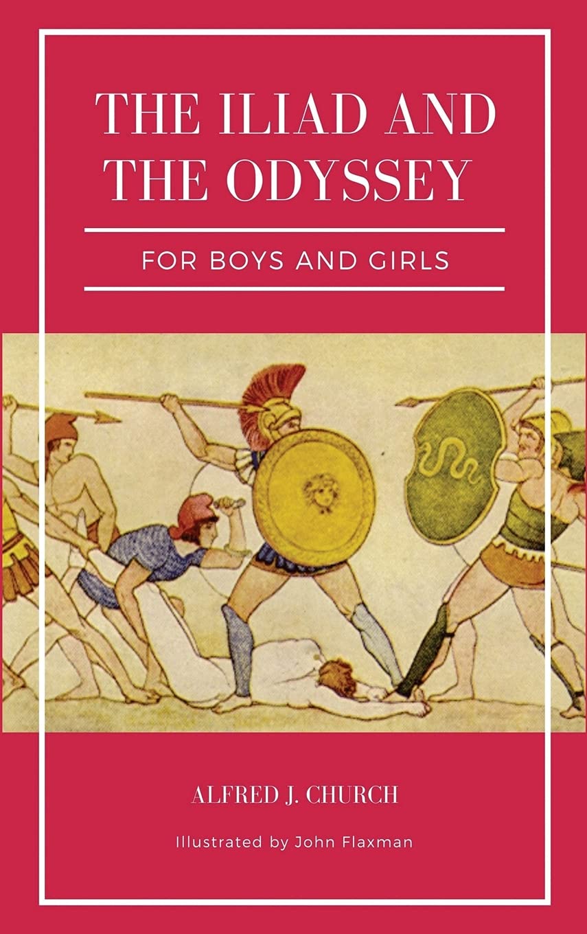 ler totalmente The Iliad and the Odyssey for boys and girls (Illustrated): Easy to Read Layout
