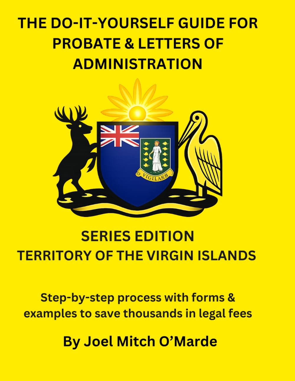capítulo por capítulo baixar The Do-It-Yourself Guide for Probate and Letters of Administration of Estates – British Virgin Islands Edition: Step-by-step process with forms &... fees (Probate Guide Series — Master Edition)