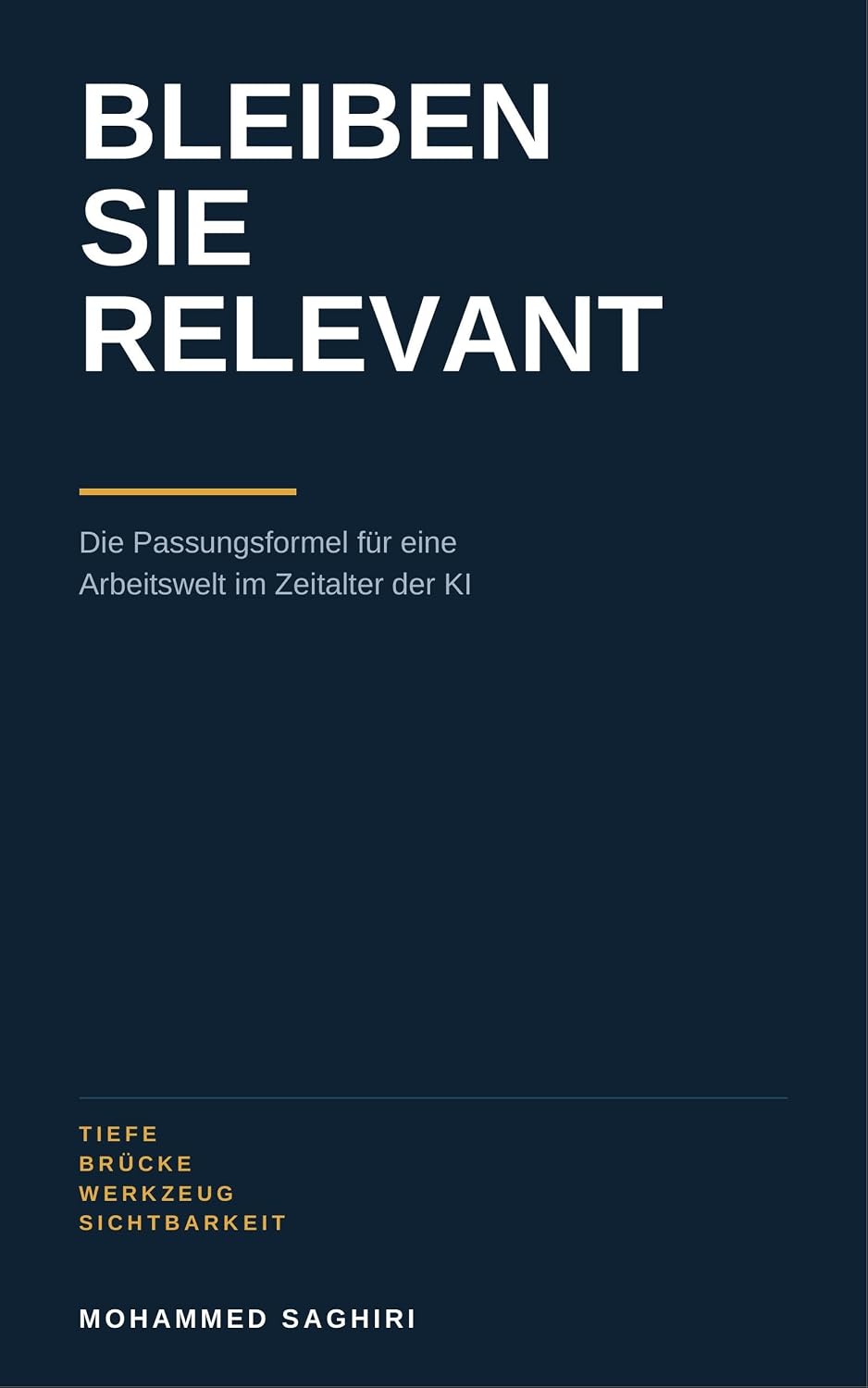capítulo por capítulo baixar BLEIBEN SIE RELEVANT: Die Passungsformel für eine Arbeitswelt im Zeitalter der KI (German Edition)