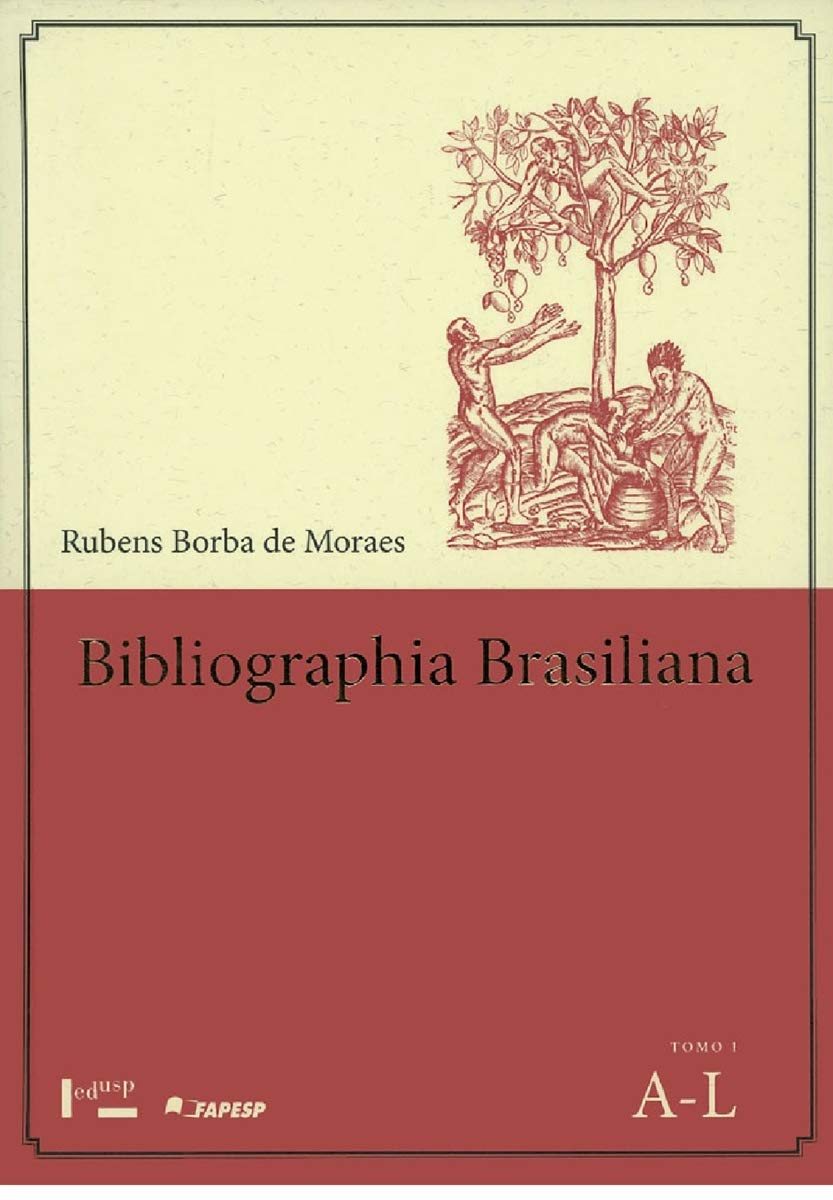 ler totalmente Bibliographia Brasiliana. Livros Raros Sobre o Brasil Publicados Desde 1504 Até 1900 e Obras de Autores Brasileiros