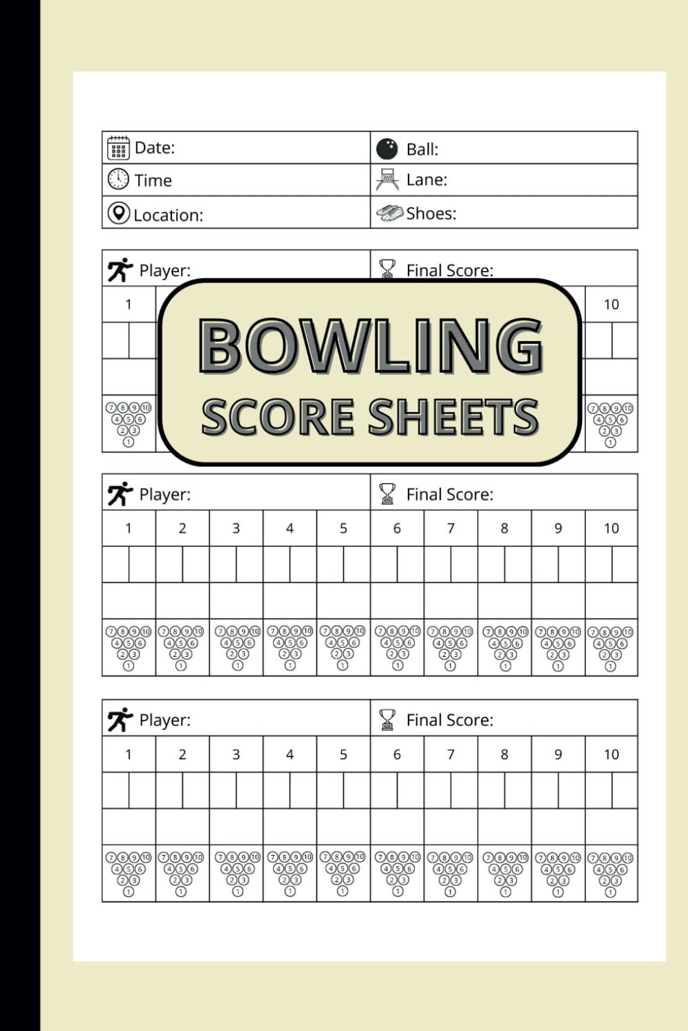 ler totalmente Bowling Score Sheets: Record Your Scores and Performance. 6x9 Notebook For League Bowlers or Anyone Wanting to Improve Their Game