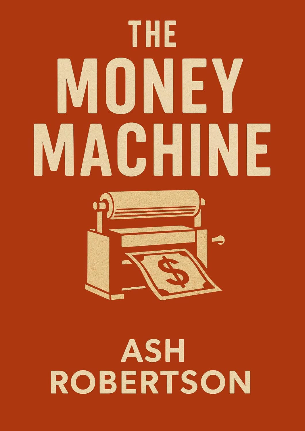 ler totalmente The Money Machine (Pop Economics) (English Edition)