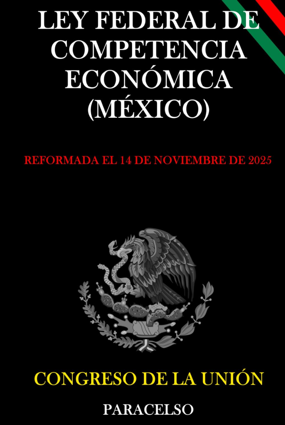 LEY FEDERAL DE COMPETENCIA ECONÓMICA (MÉXICO) baixar o livro de graça