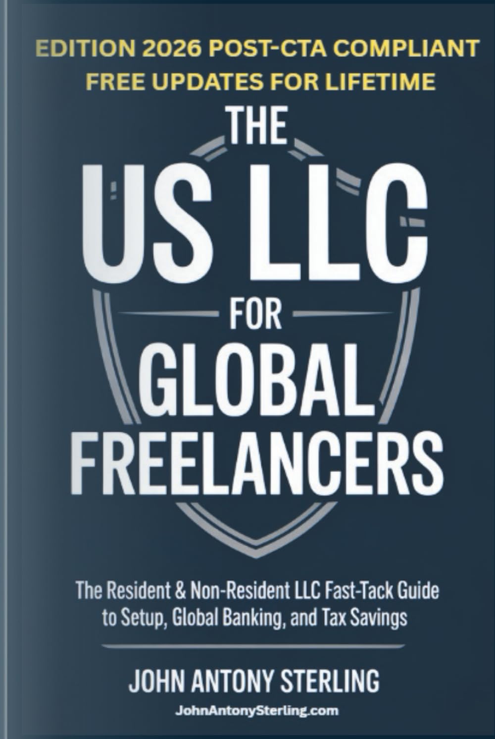 THE US LLC FOR GLOBAL FREELANCERS: The Resident & Non-Resident LLC Fast-Track Guide to Setup, Global Banking, and Tax Savings baixar livro de graça