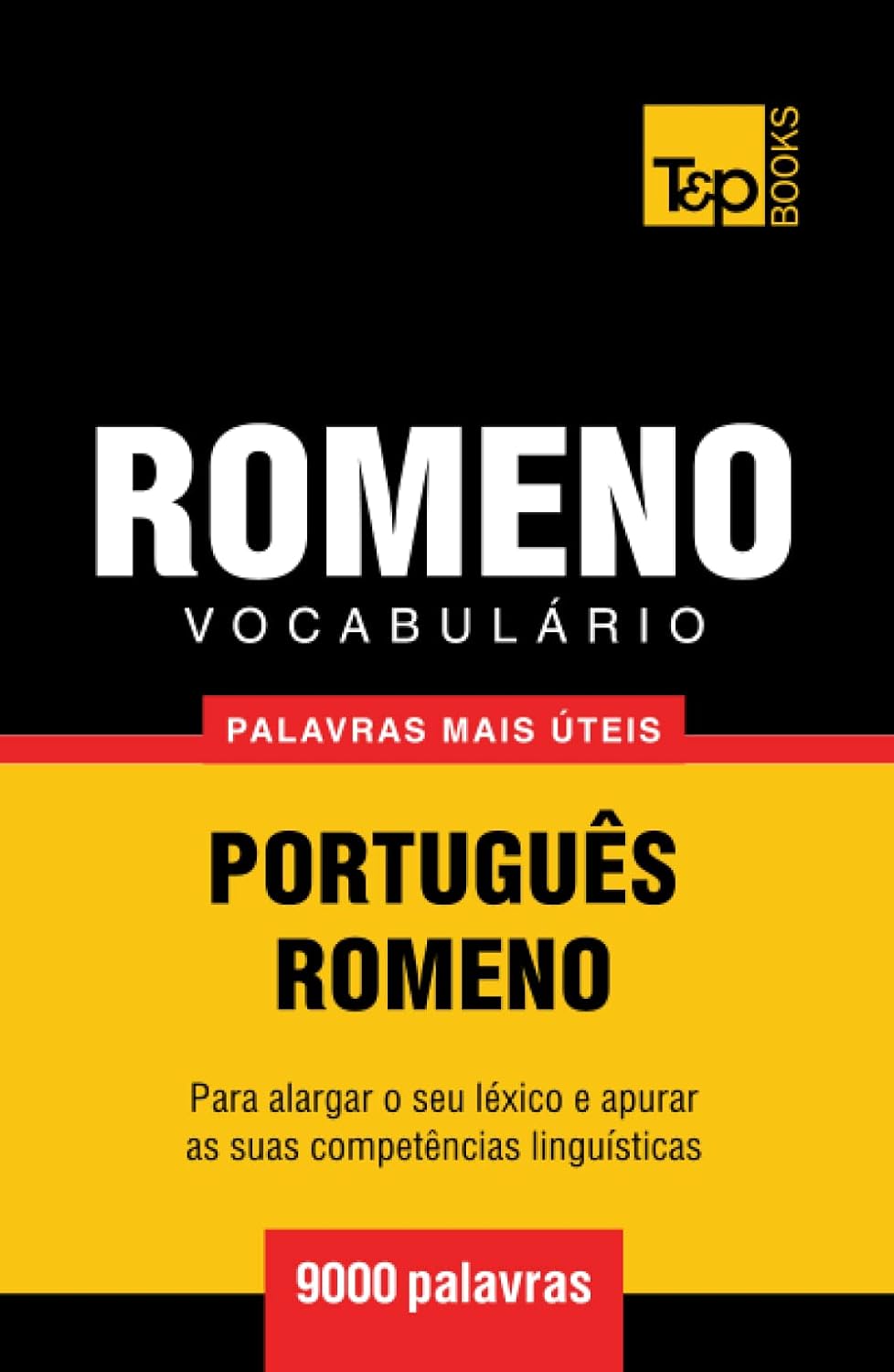 capítulo por capítulo baixar Vocabulário Português-Romeno - 9000 palavras mais úteis (European Portuguese Collection) (Portuguese Edition)