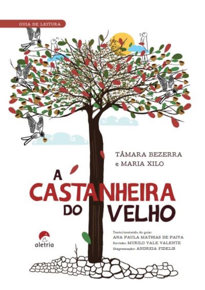 ler totalmente Guia de leitura: A castanheira do velho