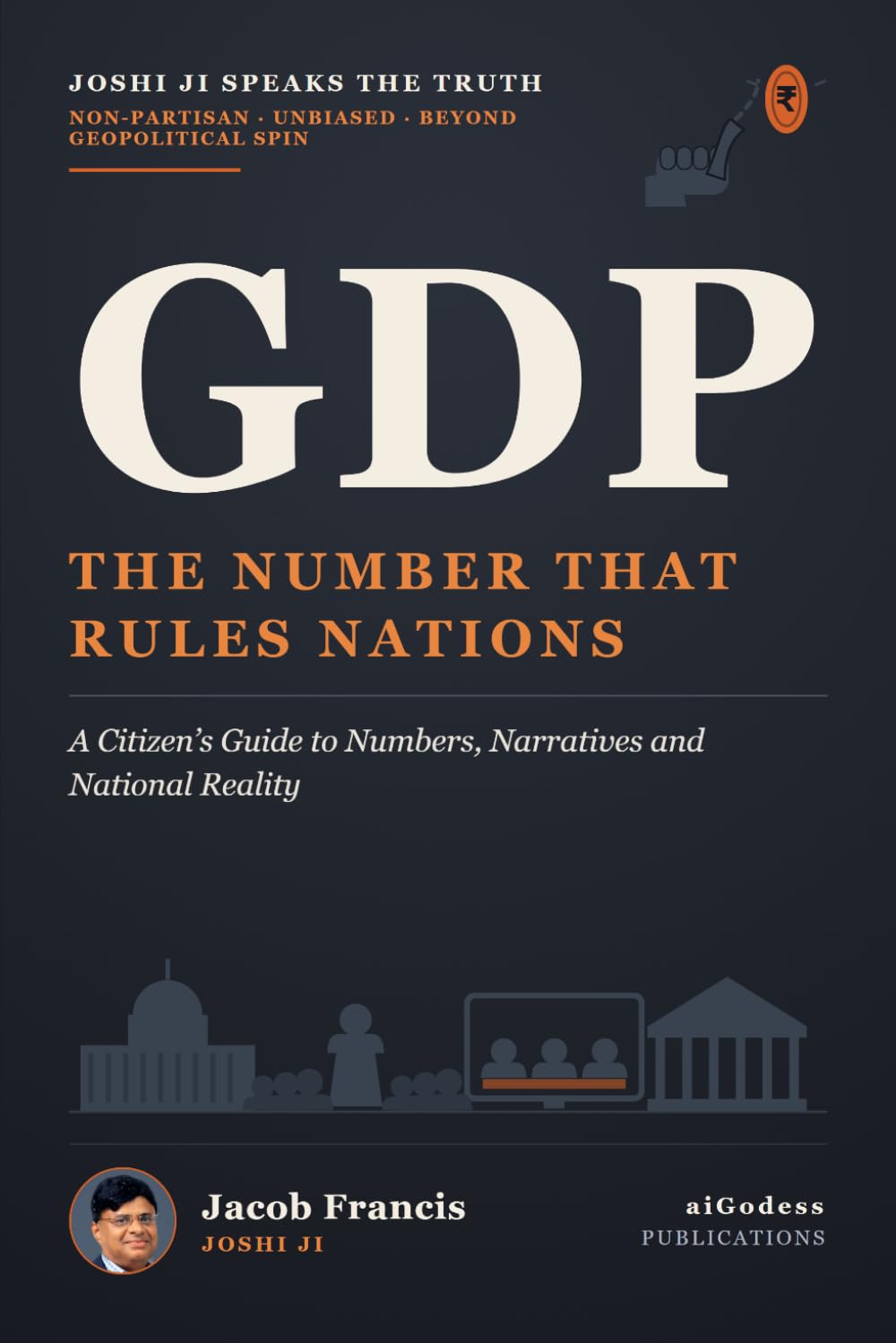 capítulo por capítulo baixar GDP: The Number That Rules Nations: A Citizen's Guide to Numbers, Narratives and National Reality