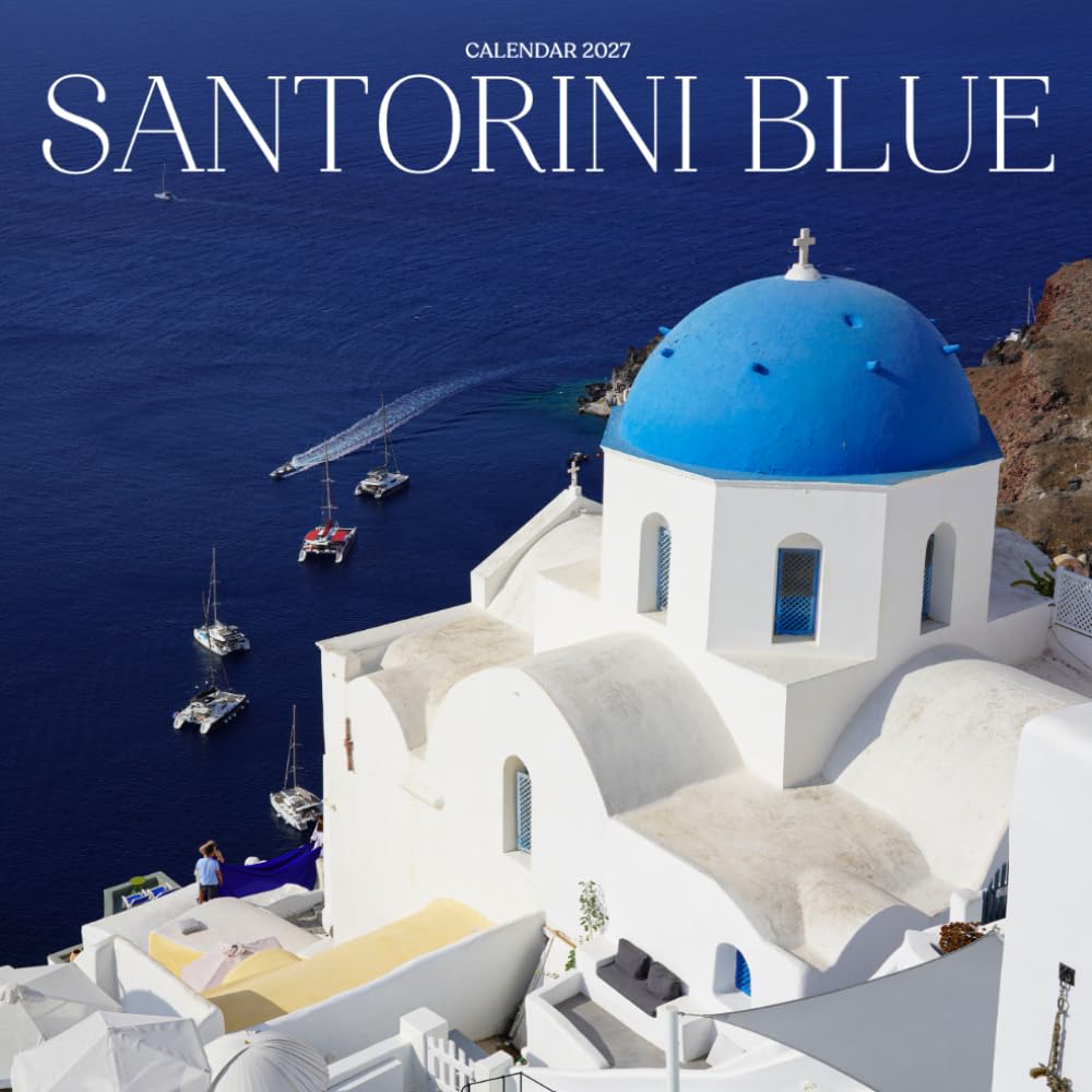Santorini Blue Calendar 2027: Greek Island and Aegean Views