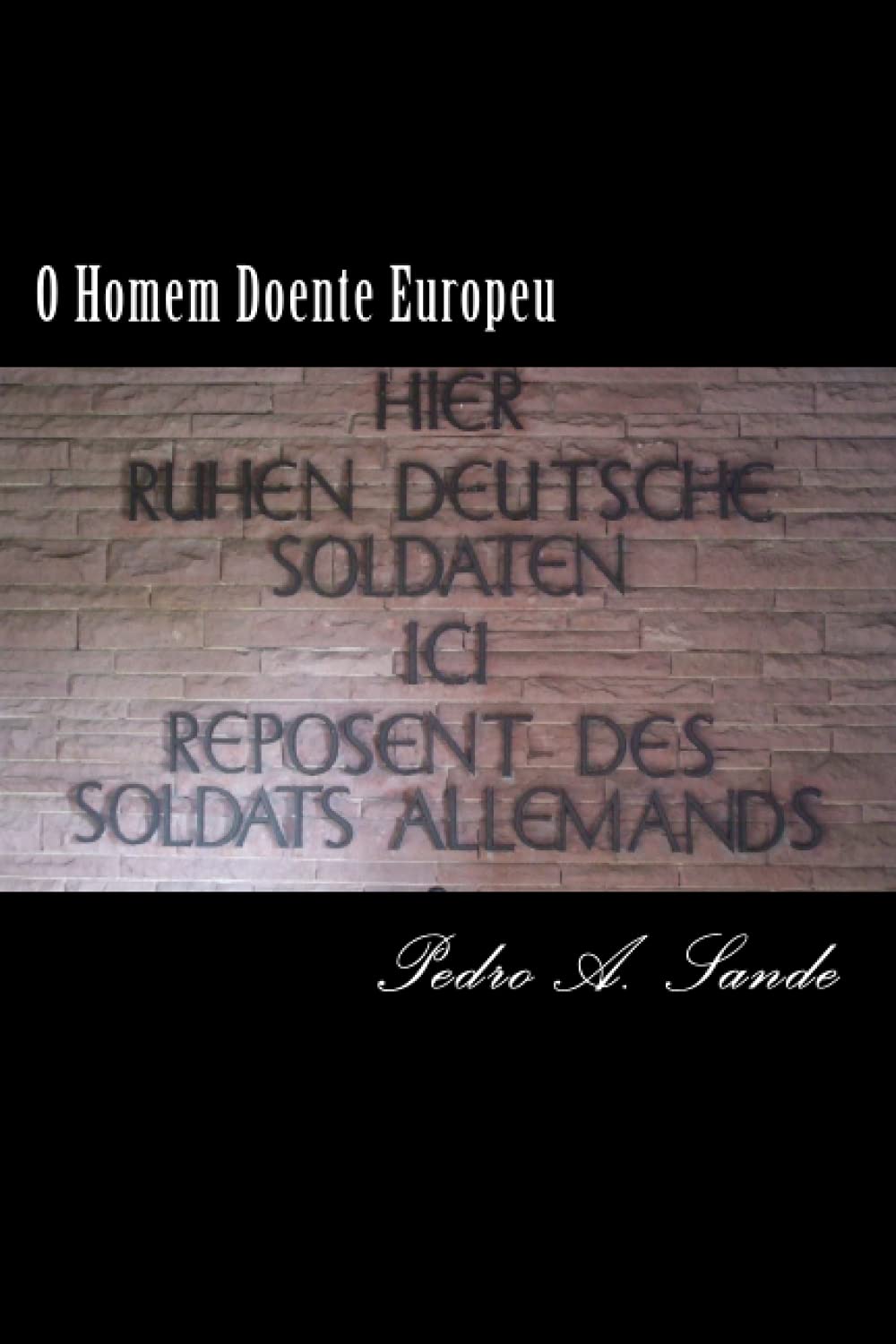 O Homem Doente Europeu (Portuguese Edition) baixar o livro de graça