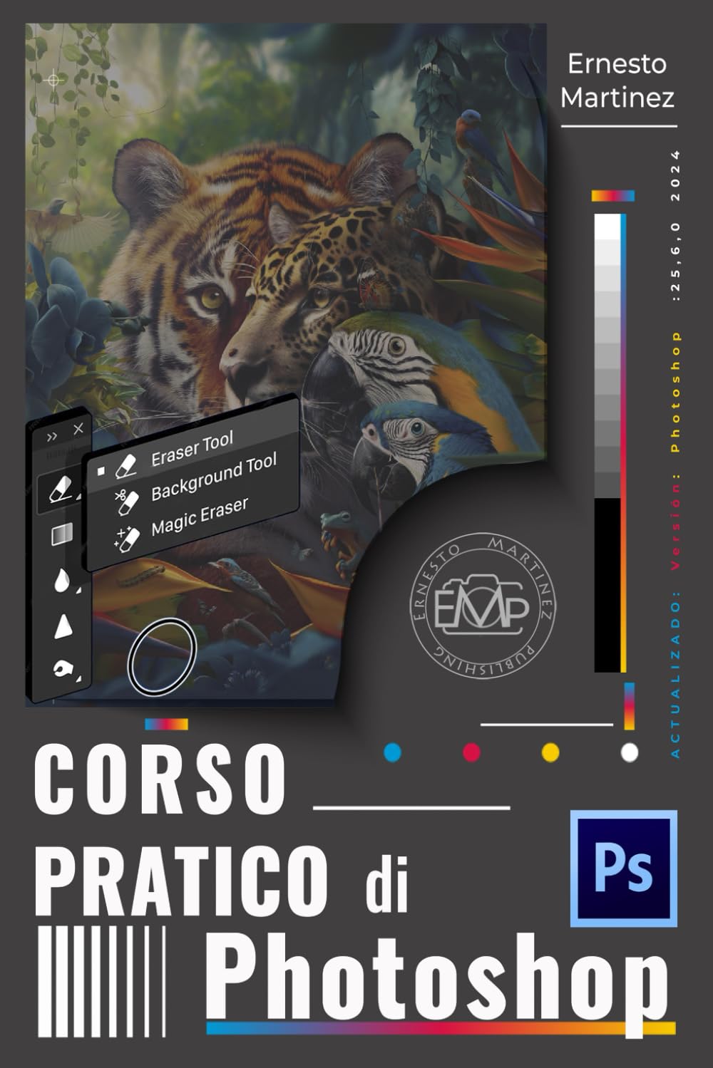capítulo por capítulo baixar Corso Pratico di Photoshop: Padroneggia Photoshop dai fondamenti alle tecniche avanzate (Italian Edition)