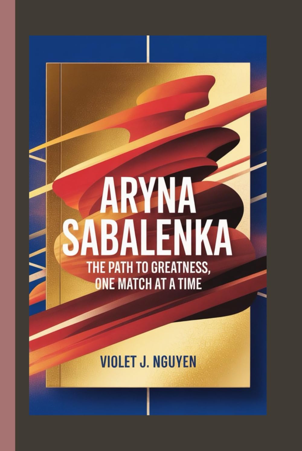 ARYNA SABALENKA: The Path to Greatness, One Match at a Time. baixar livro de graça