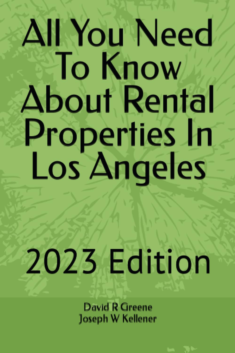 ler totalmente All You Need To Know About Rental Properties In Los Angeles: 2023 Edition