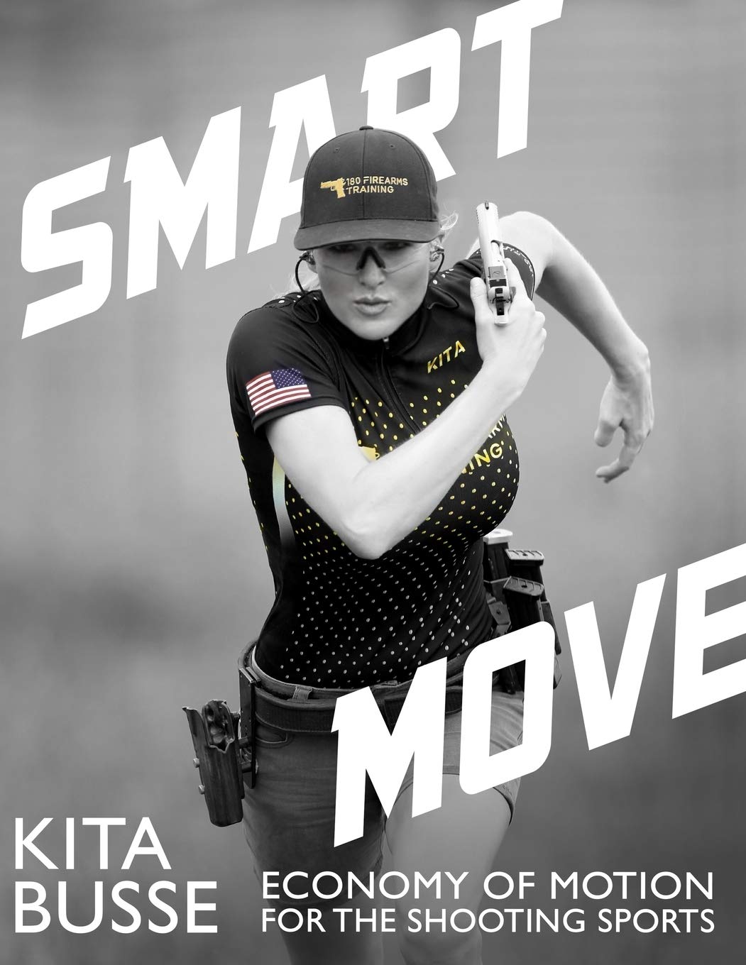 ler totalmente Smart Move: Economy of Motion for the Shooting Sports