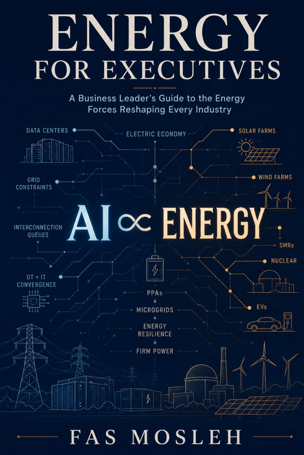 capítulo por capítulo baixar Energy for Executives: A Business Leader's Guide to the Energy Forces Reshaping Every Industry