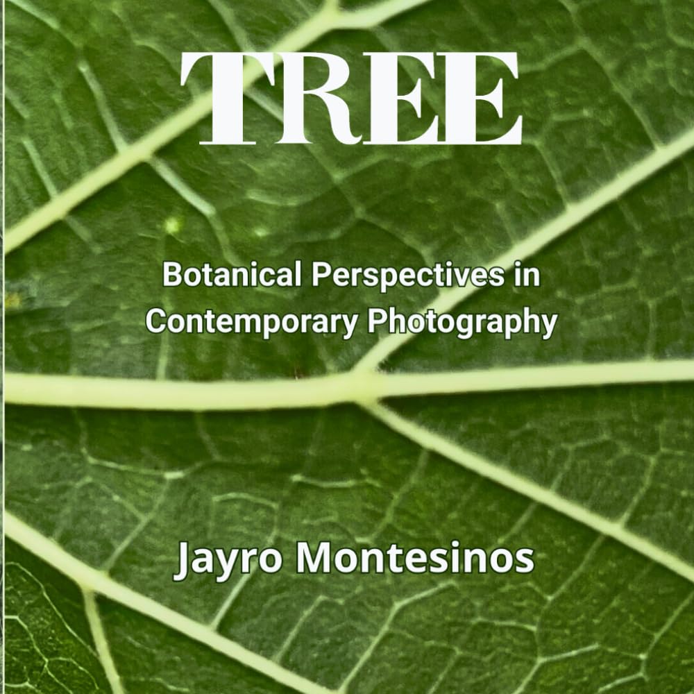 ler totalmente TREE: Botanical Perspectives In Conemporary Photography