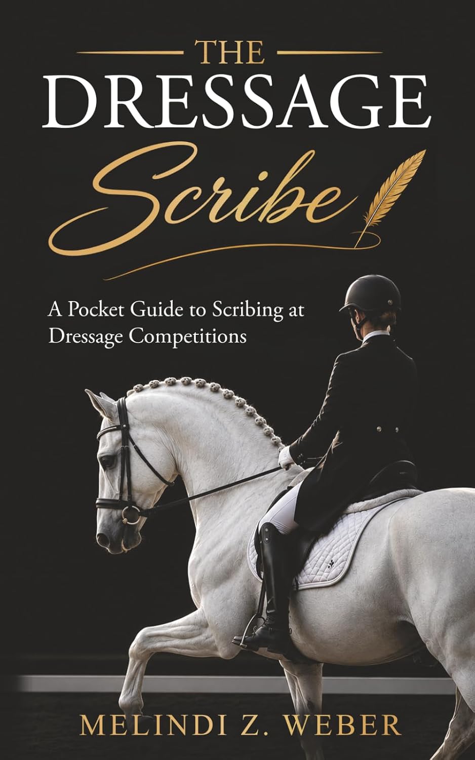 ler totalmente The Dressage Scribe: A Pocket Guide to Scribing at Dressage Competitions