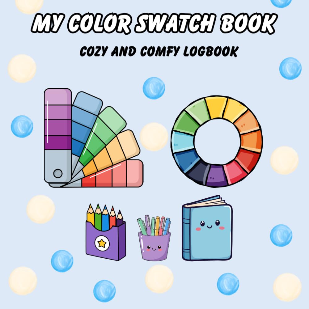My Color Swatch Book: Cozy and Comfy Logbook to test your colors with bold and easy designs baixar o livro de graça
