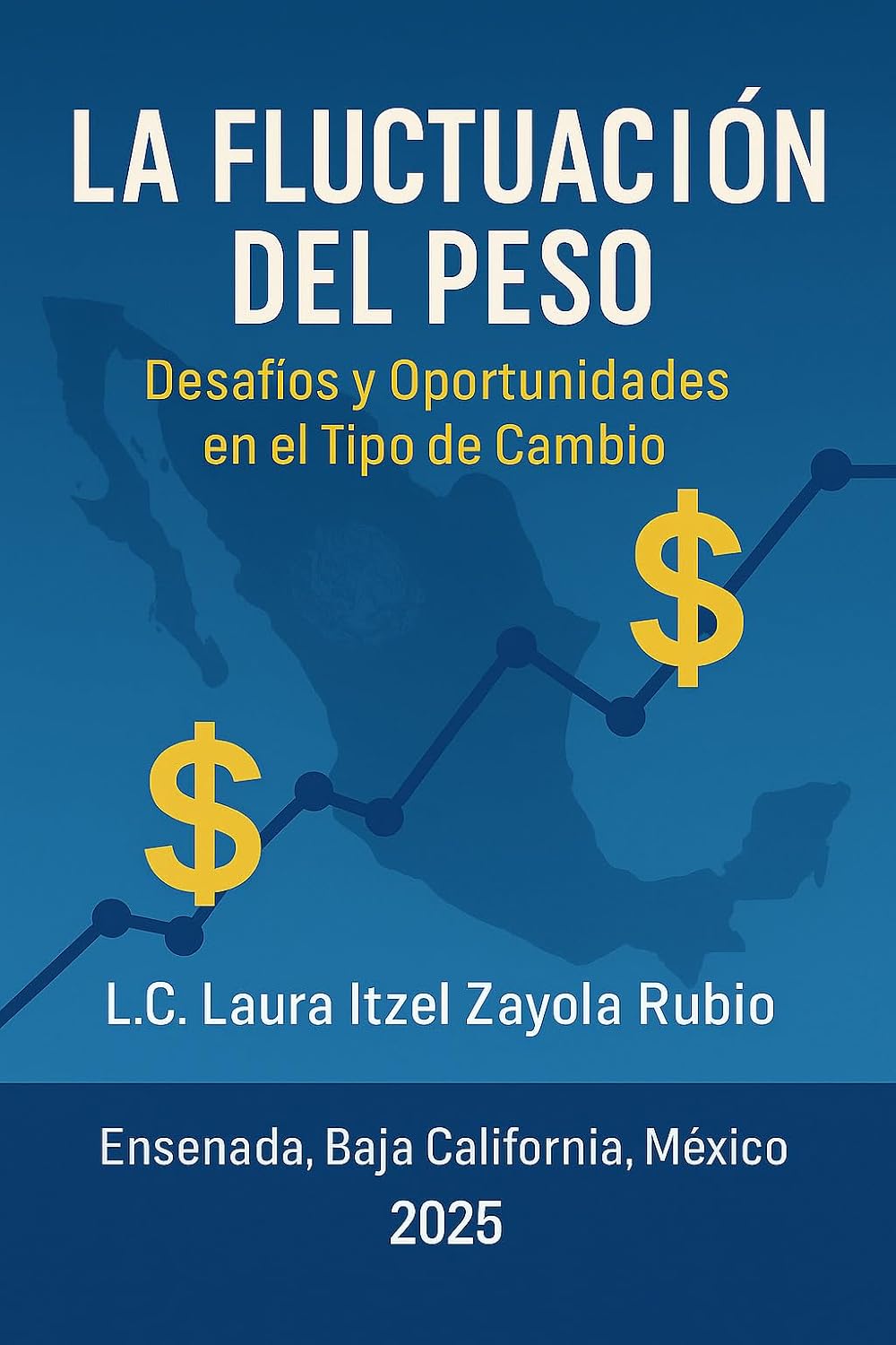 LA FLUCTUACION DEL PESO: DESAFIOS Y OPOTUNIDADES EN EL TIPO DE CAMBIO (Spanish Edition) baixar livro de graça