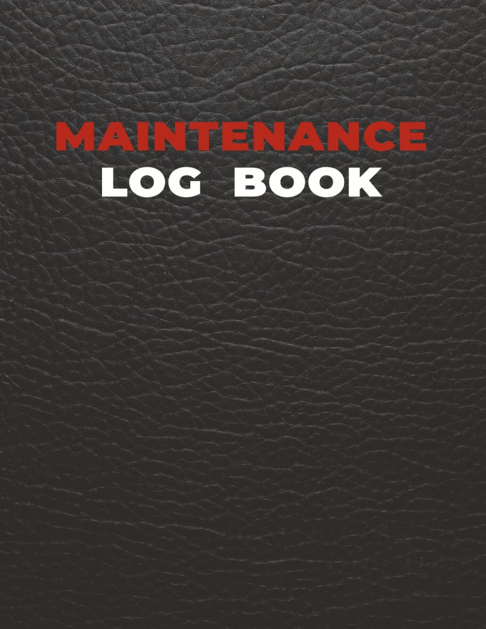 Maintenance Log Book: Equipment Repair & Service Tracker for Vehicle, Home, Fleet, or Property | Undated Daily Record Journal to Organize Repairs,... Preventative Maintenance (BlacMatte Cover) baixar o livro de graça