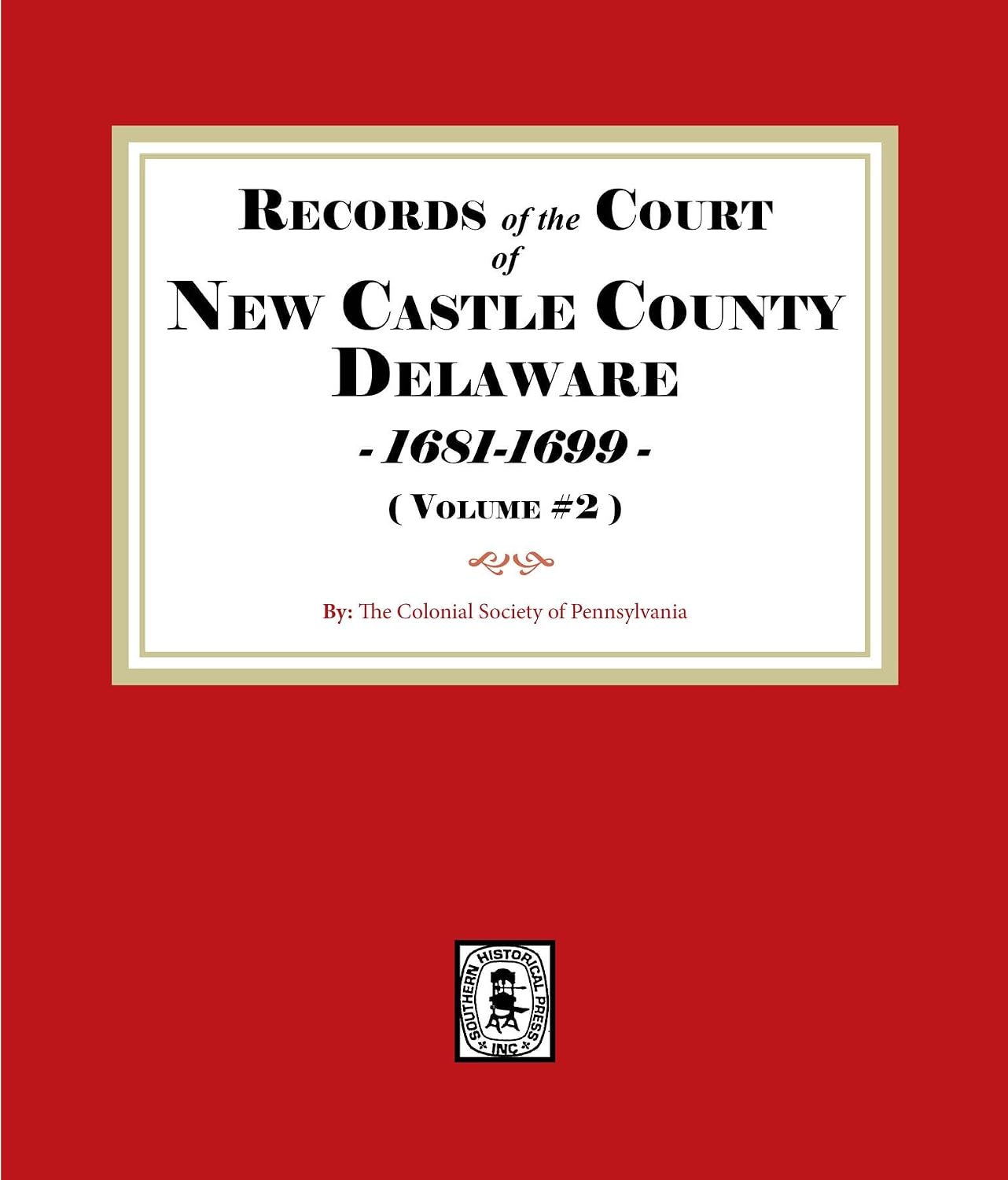 ler totalmente Records of the Court of NEW CASTLE COUNTY, Delaware, 1681-1699. (Volume #2) (English Edition)