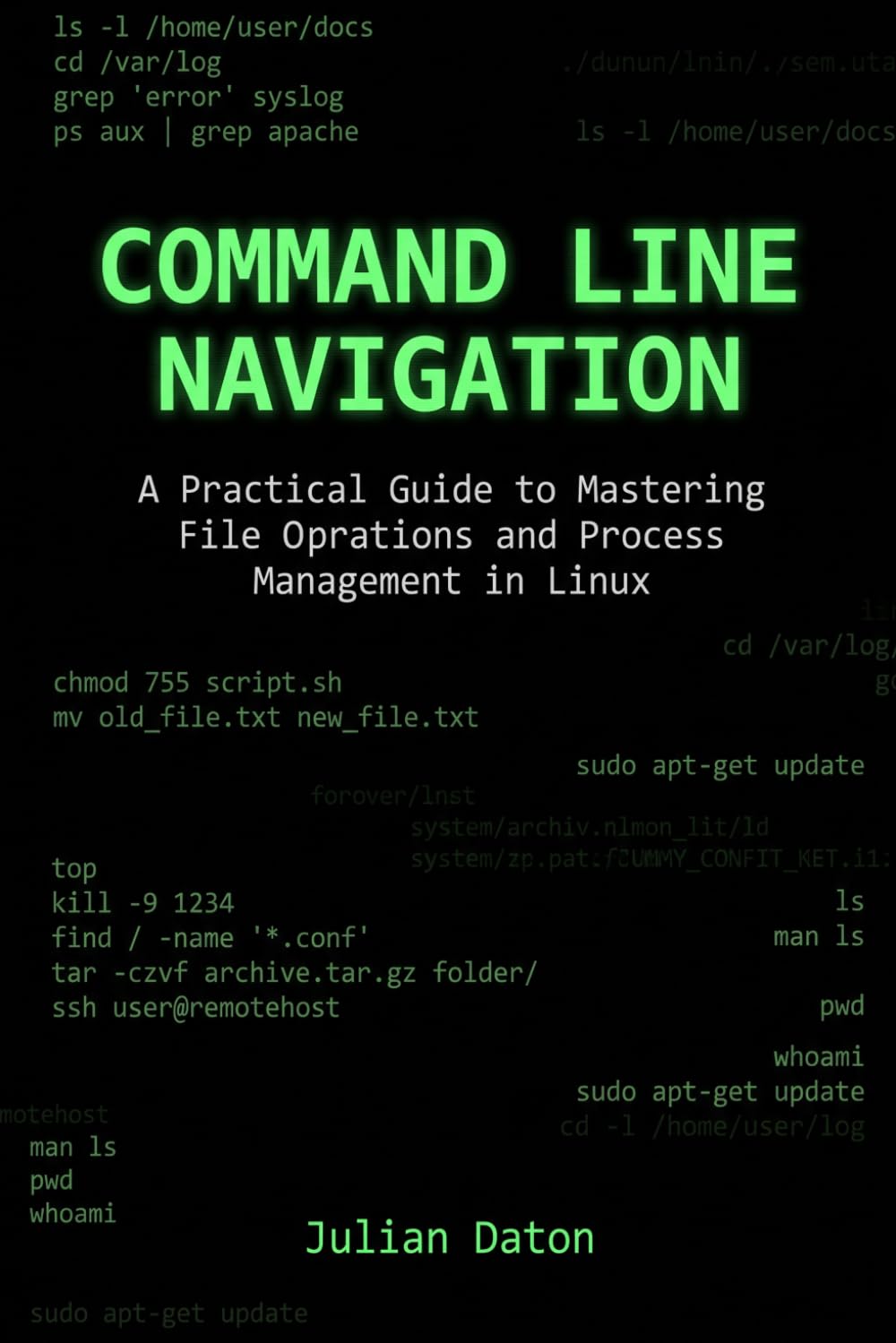 capítulo por capítulo baixar Command Line Navigation: A Practical Guide to Mastering File Operations and Process Management in Linux: 2