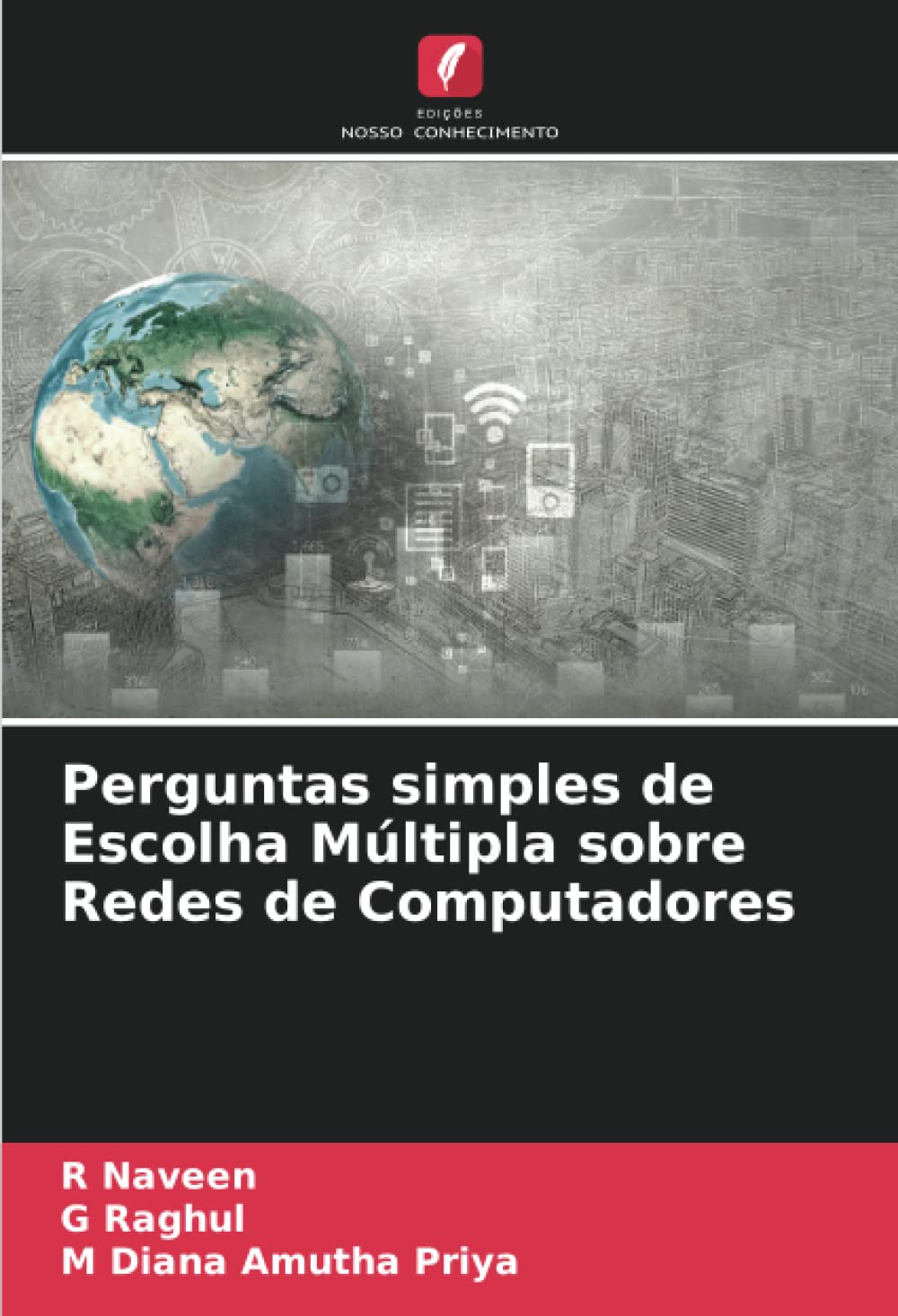Perguntas simples de Escolha Múltipla sobre Redes de Computadores baixar o livro de graça