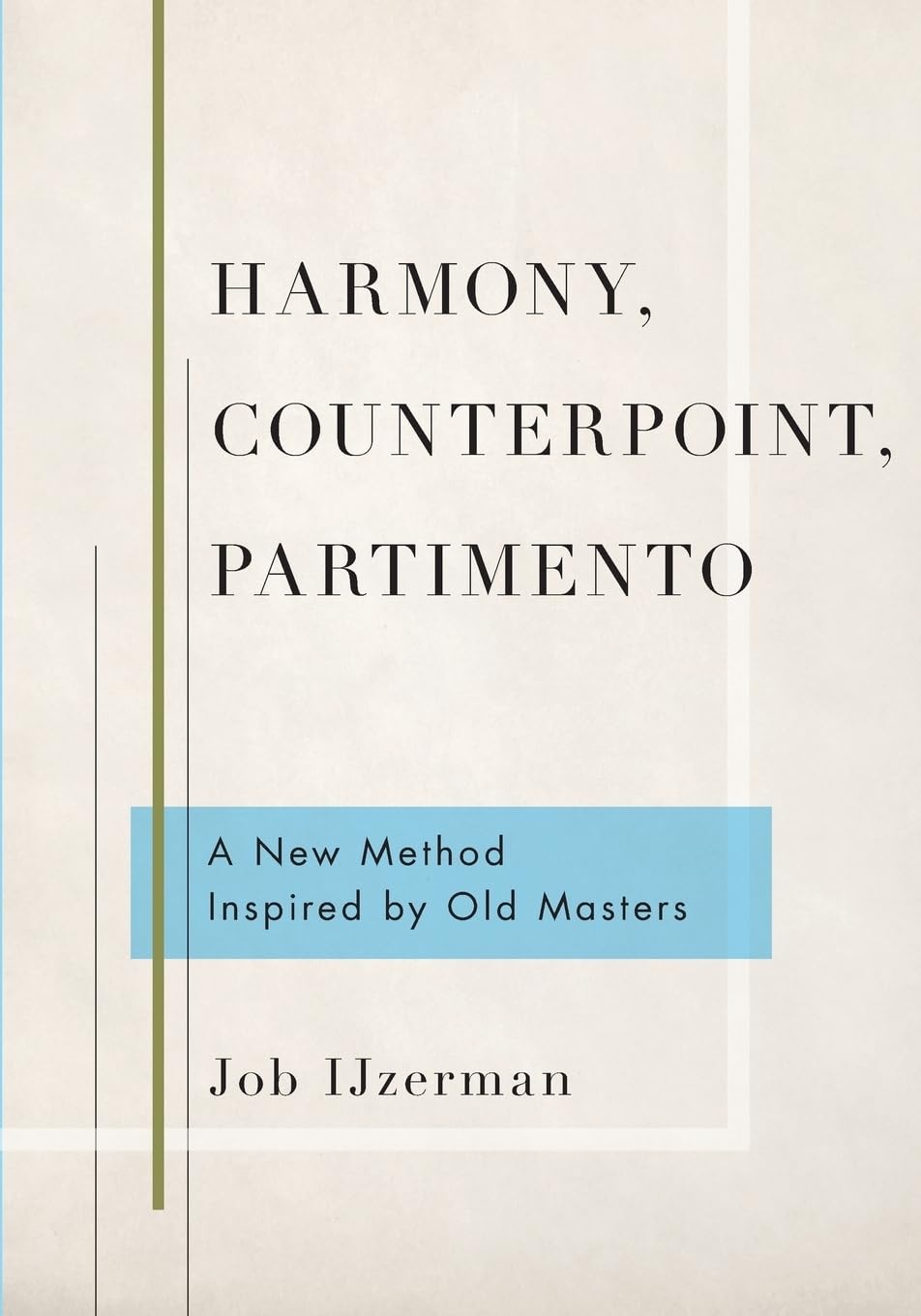 ler totalmente Harmony, Counterpoint, Partimento: A New Method Inspired by Old Masters