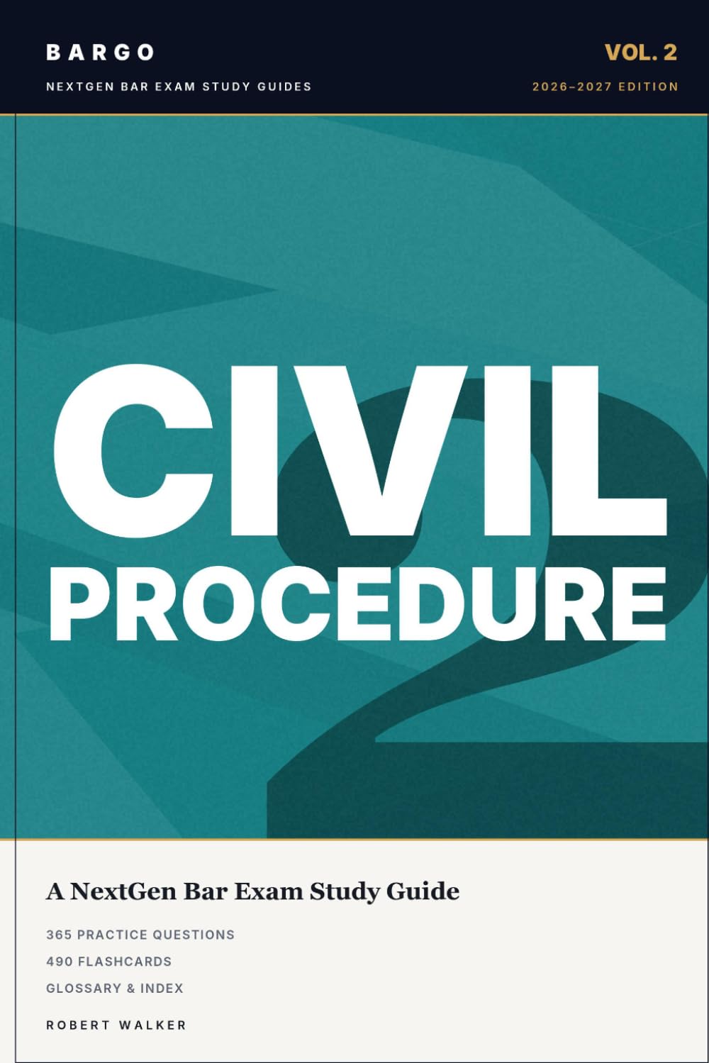 Civil Procedure for the NextGen Bar Exam: 2026–2027 Study Guide with Plain-English Outlines, 365 Practice Questions & 490 Flashcards (BARGO NextGen Bar Exam Study Guides) baixar o livro de graça