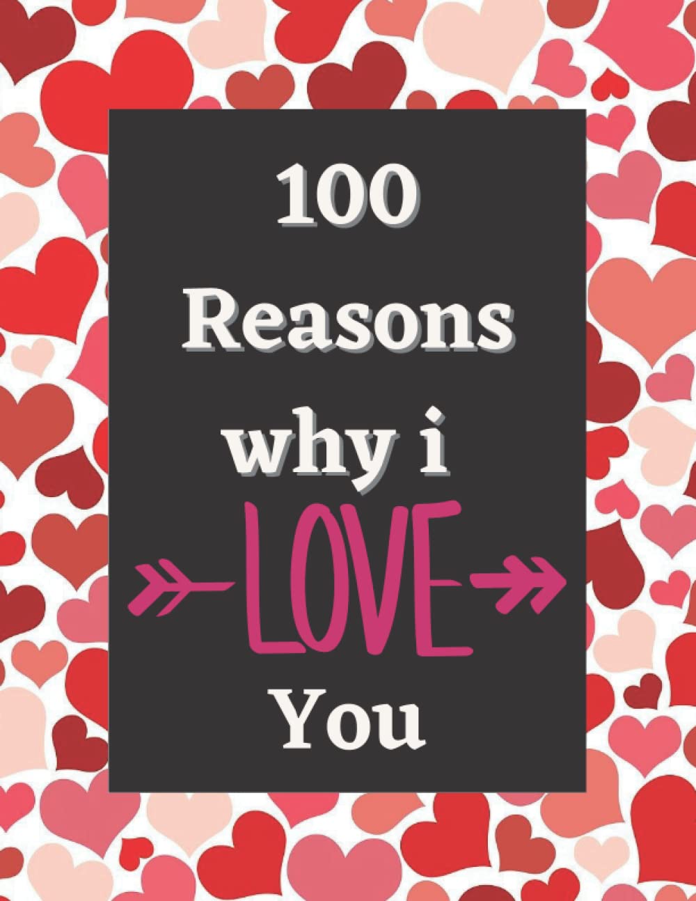 100 reasons why i love you:: Notebook Journal for Lovers as Birthday Gift, for Boyfriend or Girlfriend, Best friend - Valentines Day Mathers day 100 pages 8.5x11 lined paper baixar o livro de graça