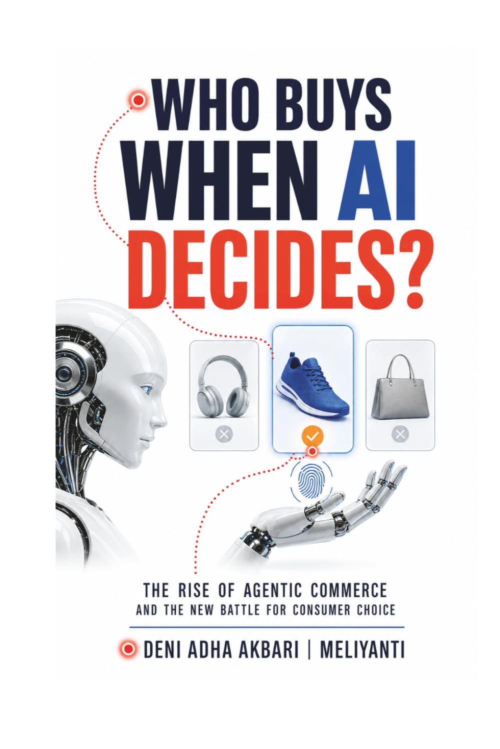 capítulo por capítulo baixar Who Buys When AI Decides? The Rise of Agentic Commerce and the New Battle for Consumer Choice