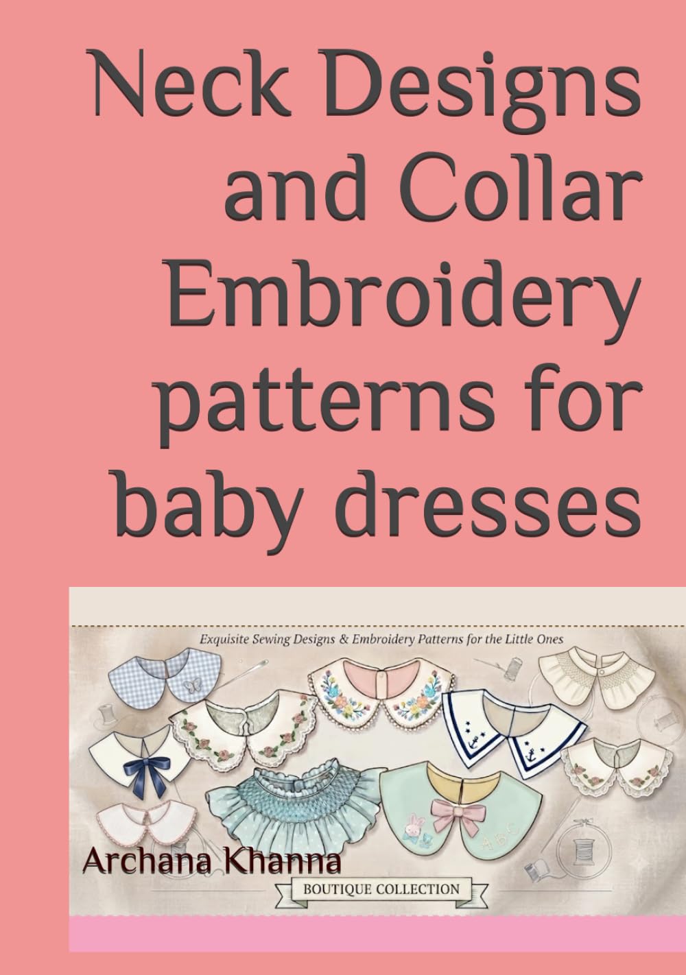 Neck Designs and Collar Embroidery patterns for baby dresses