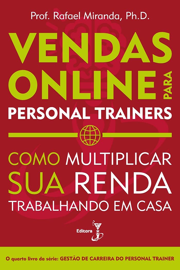 ler totalmente Vendas Online para Personal Trainers: Como Multiplicar sua Renda Trabalhando em Casa