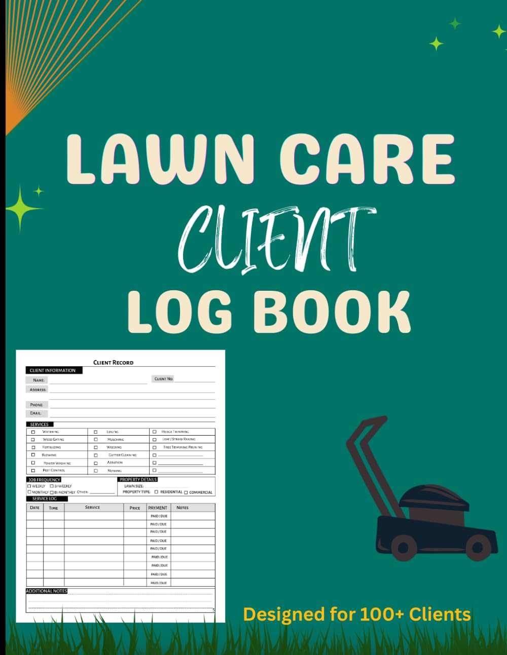 capítulo por capítulo baixar Lawn Care Client Log Book: Customer Records, Job Tracking, Scheduling & Payment Organizer for Landscaping, Lawn Mowing & Yard Service Businesses | Designed for 100+ Clients
