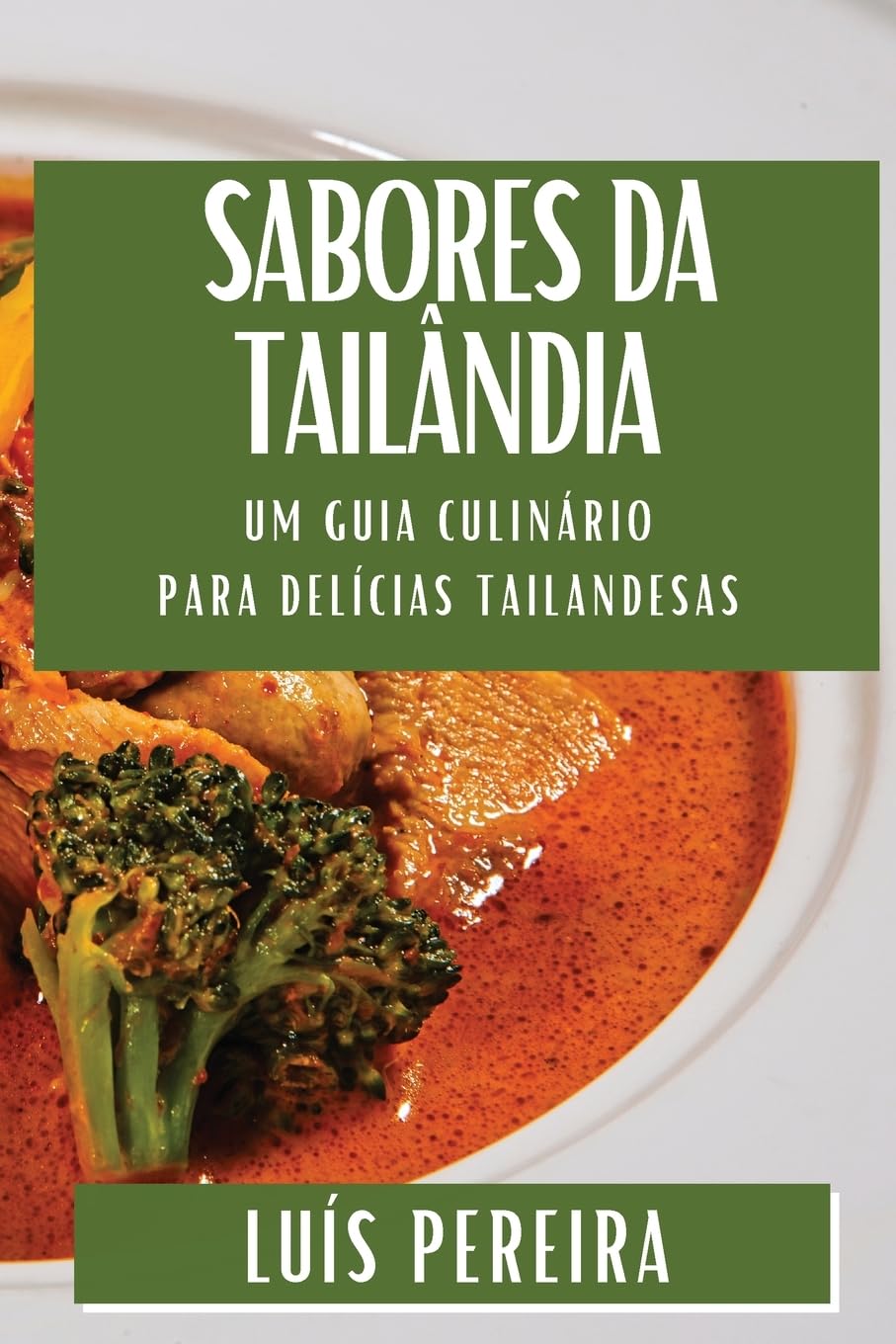 capítulo por capítulo baixar Sabores da Tailândia: Um Guia Culinário para Delícias Tailandesas