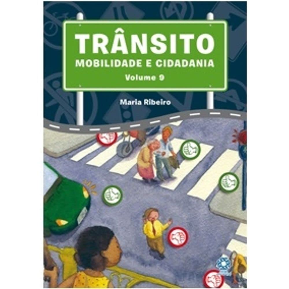 Trânsito Mobilidade e Cidadania 9º Ano baixar o livro de graça