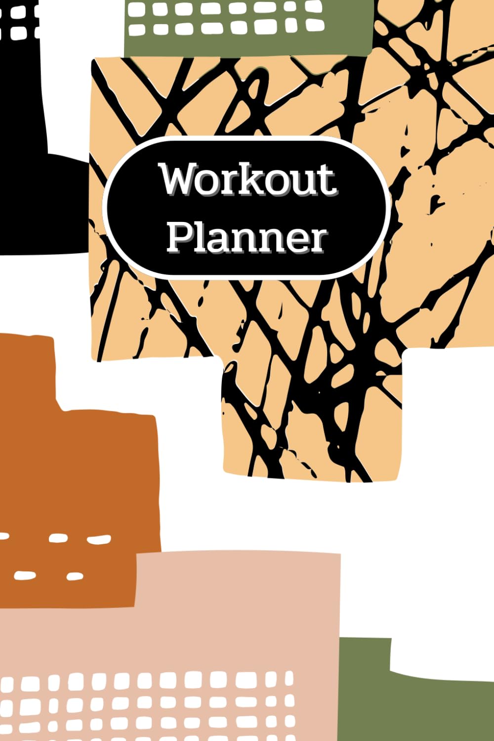 Workout Planner: Wellness & Habit Tracker – Stay Consistent with Your Daily Nutrition and Hydration Plans, Physical Activity, Strength Training, Cardio, 120 pages, Size 6"x 9". baixar o livro de graça