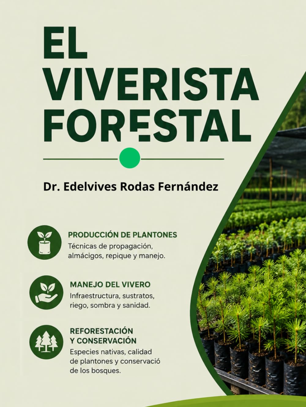EL VIVERISTA FORESTAL (Spanish Edition) baixar o livro de graça
